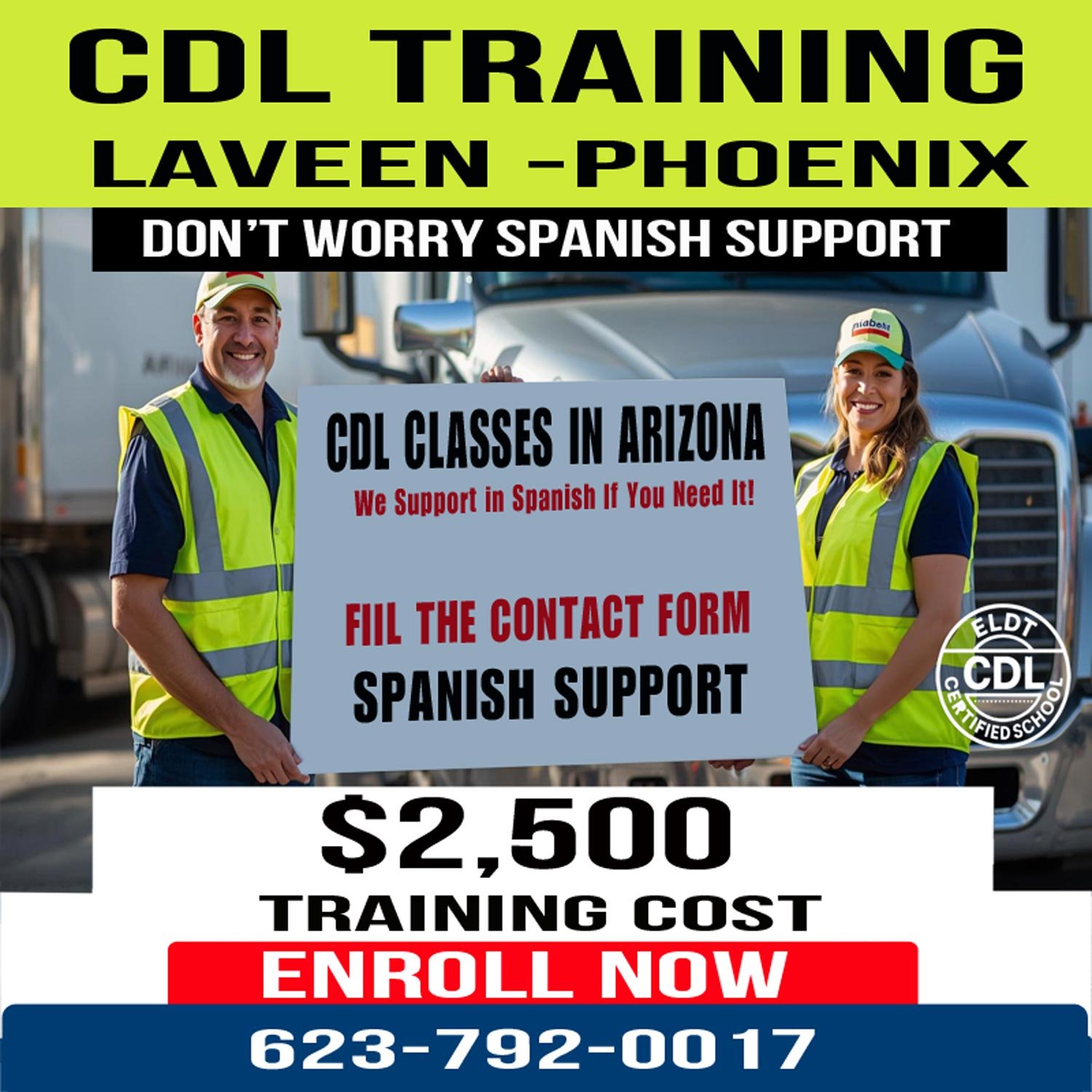 Students promoting CDL Training in Laveen AZ with red semi truck and location map pointing to CDL School Phoenix offering $2500 CDL training program with Spanish support.<br />
