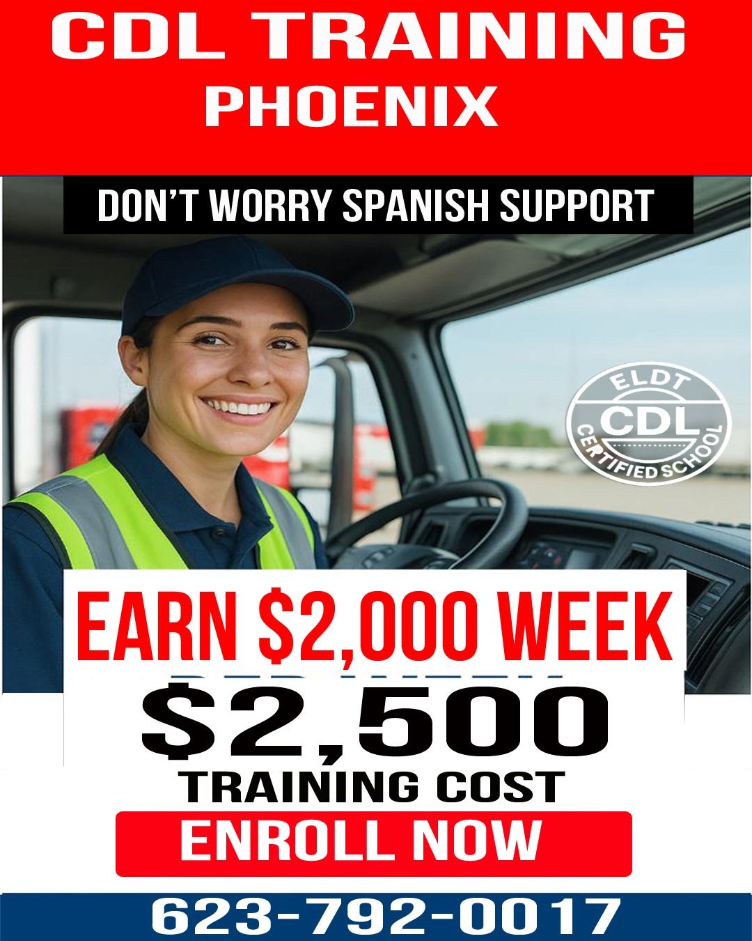 CDL Training Phoenix AZ promotional banner showing a red semi truck, map location of a CDL school near Phoenix Arizona, and students promoting affordable commercial truck driver training with bilingual Spanish support for new CDL drivers.
