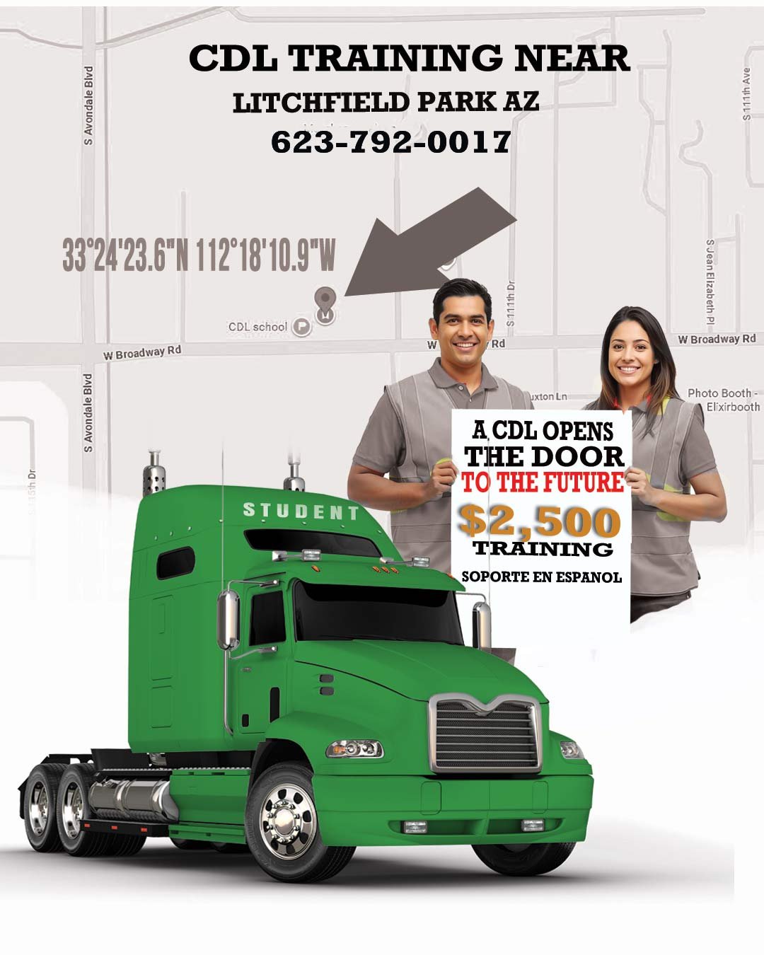CDL training Litchfield Park AZ promotional image showing CDL school Litchfield Park AZ map location, red semi truck, and students promoting affordable truck driver training near Litchfield Park Arizona with Spanish support.