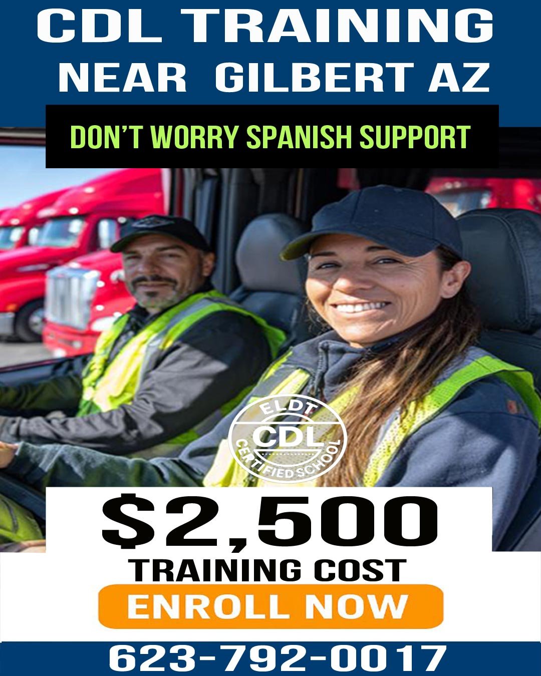 CDL Training Gilbert AZ CDL training near Gilbert AZ is a promotional image showing CDL School near Gilbert map location, red semi truck, and students promoting affordable truck driver training near Gilbert Arizona with Spanish support.